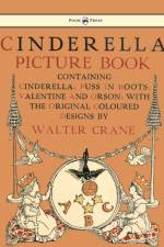 Cinderella Picture Book - Containing Cinderella, Puss In Boots & Valentine And Orson