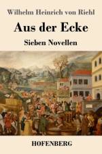 Aus der Ecke af Wilhelm Heinrich von Riehl