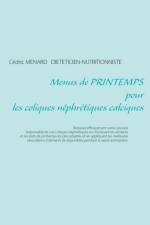 Menus de printemps pour les coliques nephretiques calciques af Cedric Menard