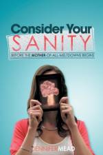 Consider Your Sanity af Jennifer Mead