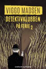 Detektivklubben på ferie af Viggo Madsen