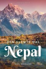 Den glemte dal: Nepal af Karl Johannes Eskelund