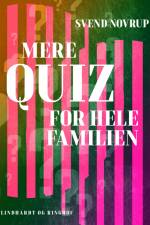 Mere quiz for hele familien af Svend Novrup