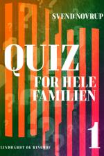 Quiz for hele familien 1 af Svend Novrup