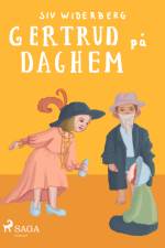 Gertrud på daghem af Siv Widerberg