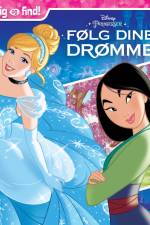 Disney Kig & Find Prinsesser - Følg dine drømme
