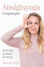 Ansigtsyoga af Susanne Dyhr