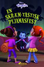 Vampyrina - En skræm-tastisk pyjamasfest af – Disney
