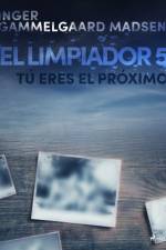 El limpiador 5: Tú eres el próximo af Inger Gammelgaard Madsen