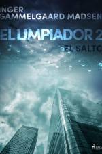 El limpiador 2: El salto af Inger Gammelgaard Madsen