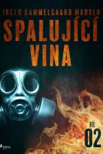 Spalující vina - Díl 2