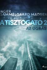 A Tisztogató 2.: Az ugrás af Inger Gammelgaard Madsen