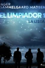 El limpiador 1: La lista af Inger Gammelgaard Madsen
