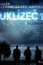 Uklízeč 1: Seznam af Inger Gammelgaard Madsen