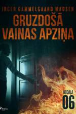 Gruzdošā vainas apziņa - 6. nodaļa af Inger Gammelgaard Madsen