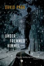 Under fremmed himmel af David Park