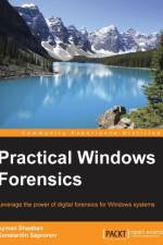 Practical Windows Forensics af Ayman Shaaban