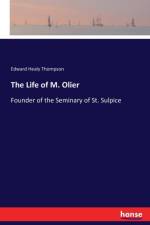 Life of M. Olier af Edward Healy Thompson