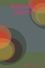WARNING LIGHTS af James Tarter