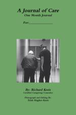 Journal of Care, 1 Month Version af Richard Kreis