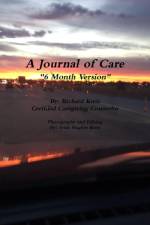 Journal of Care, 6 Month Version af Richard Kreis