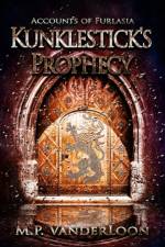 Kunklestick's Prophecy