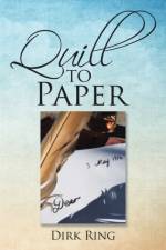 Quill to Paper af Dirk Ring
