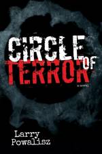 Circle of Terror af Larry Powalisz
