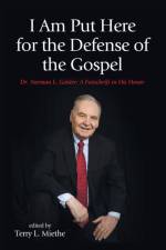 I Am Put Here for the Defense of the Gospel