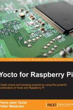 Yocto for Raspberry Pi af Petter Mabacker