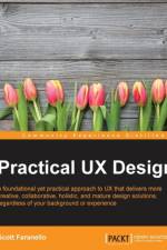 Practical UX Design af Scott Faranello