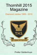Thornhill 2015 Magazine af Preller Geldenhuys