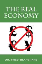 The Real Economy af Dr Fred Blanchard