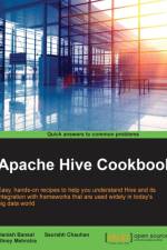 Apache Hive Cookbook af Shrey Mehrotra