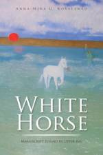 White Horse af Anna-Nina G Kovalenko