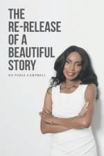 Re-Release of a Beautiful Story af Na'Toria Campbell