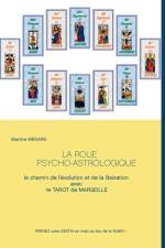 La roue psycho-astrologique af Martine Ménard