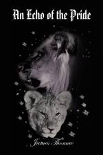 Echo of the Pride af James Thomae