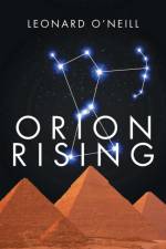 Orion Rising af Leonard O'Neill
