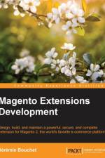 Magento Extensions Development af Jeremie Bouchet