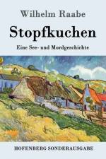 Stopfkuchen af Wilhelm Raabe