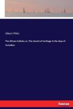 African Fabiola; or, The church of Carthage in the days of Tertullian af Albert Pillet