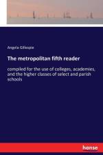 metropolitan fifth reader af Angela Gillespie