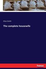 complete housewife af Eliza Smith