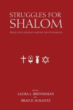 Struggles for Shalom
