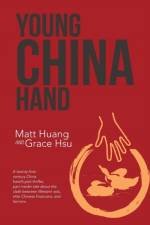 Young China Hand af Grace Hsu