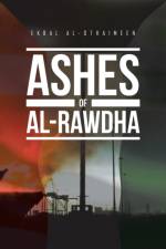 Ashes of Al-Rawdha af Ekbal Al-Othaimeen
