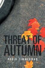 Threat of Autumn af Robin Timmerman