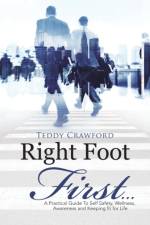 Right Foot First... af Teddy Crawford