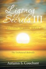 Ligoncy Secrets III